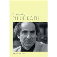 Understanding Philip Roth