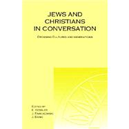 Jews and Christians in Conversation : Crossing Cultures and Generations