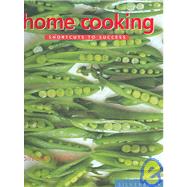 Home Cooking: Shortcuts to  Success