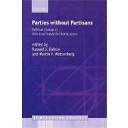 Parties without Partisans Political Change in Advanced Industrial Democracies