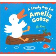 A Lovely Day for Amelia Goose