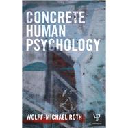 Concrete Human Psychology