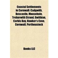 Coastal Settlements in Cornwall : Cadgwith, Boscastle, Mousehole, Trebarwith Strand, Gwithian, Carbis Bay, Hawker's Cove, Cornwall, Porthoustock