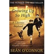 Growing Up So High