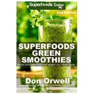 Superfoods Green Smoothies