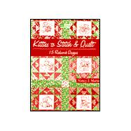 Kitties to Stitch and Quilt : 15 Redwork Designs