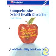 Comprehensive School Health Education : Totally Awesome Strategies for Teaching Health