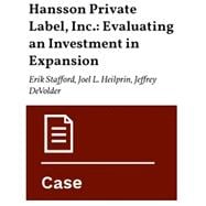 Hansson Private Label, Inc.: Evaluating an Investment in Expansion (Product #: 4021-PDF-ENG)