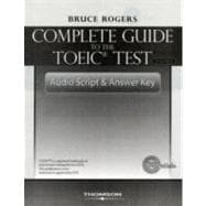 The Complete Guide to the TOEIC Test: Audio Script and Answer Key