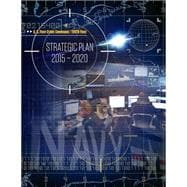 U.s. Fleet Cyber Command Strategic Plan 2015-2020