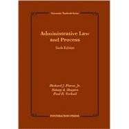 Administrative Law and Process, 6th