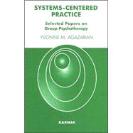 Systems-centered Practice