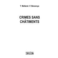 Crimes sans châtiments