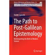 The Path to Post-galilean Epistemology