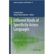 Different Kinds of Specificity Across Languages