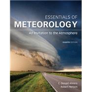 Essentials of Meteorology: An Invitation to the Atmosphere