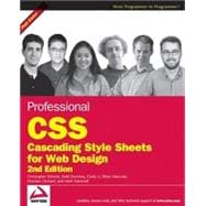 Professional CSS: Cascading Style Sheets for Web Design, 2nd Edition