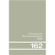 Compound Semiconductors 1998,9781003063100