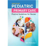 Pediatric Primary Care Practice Guidelines for Nurses