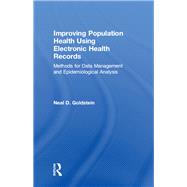 Improving Population Health Using Electronic Health Records