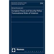 European Peace and Security Policy Transnational Risks of Violence