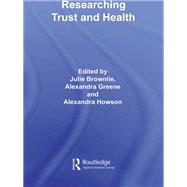 Researching Trust and Health