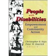 People with Disabilities: Empowerment and Community Action