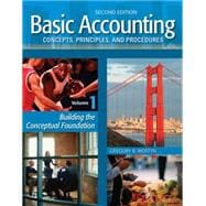 Basic Accounting Concepts, Principles, and Procedures 2ed. Volume 1