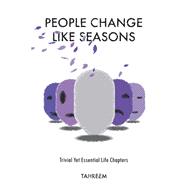 People Change Like Seasons