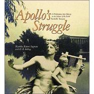 Apollo's Struggle: A Performing Arts Odyssey In The Athens Of The South, Nashville, Tennessee