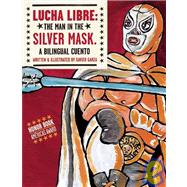 Lucha Libre/ Free Wrestling