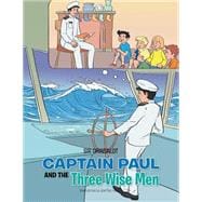 Captain Paul and the Three Wise Men