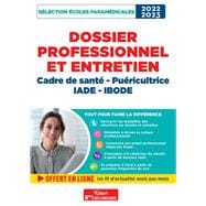 Dossier professionnel et entretien - Cadre de santé, Puéricultrice, IADE et IBODE - Admission 202...
