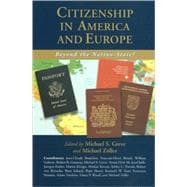 Citizenship in America and Europe Beyond the Nation-State?