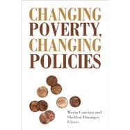 Changing Poverty, Changing Policies