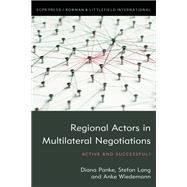 Regional Actors in Multilateral Negotiations Active and Successful?