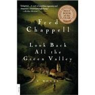 Look Back All the Green Valley A Novel