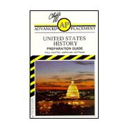 Cliffs Advanced Placement United States History Examination Preparation Guide : Preparation Guide (2nd)