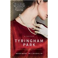 Tyringham Park A Novel