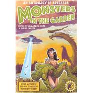 Monsters in the Garden An Anthology of Aotearoa New Zealand Science Fiction and Fantasy