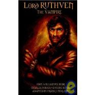 Lord Ruthven The Vampire