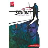 The Sadhu 2: The Silent Ones