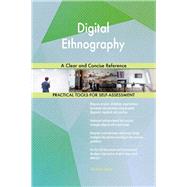 Digital Ethnography A Clear and Concise Reference