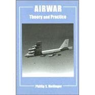 Airwar: Essays on its Theory and Practice