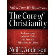 The Core of Christianity