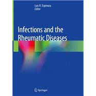 Infections and the Rheumatic Diseases