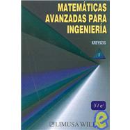 Matematicas avanzadas para ingenieria/ Advanced Engineering Mathematics