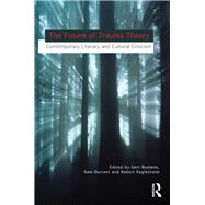 The Future of Trauma Theory