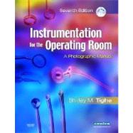 Instrumentation for the Operating Room : A Photographic Manual