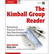 The Kimball Group Reader Relentlessly Practical Tools for Data Warehousing and Business Intelligence